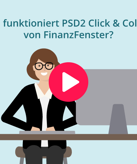 Teaserbild Erklärvideo FinanzFenster PSD2